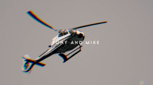 Mike & Tony